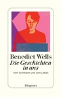 Cover: Die Geschichten in uns - Diogenes