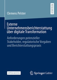 Abbildung von: Externe Unternehmensberichterstattung über digitale Transformation - Springer Gabler