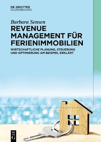 Abbildung von: Revenue Management für Ferienimmobilien - De Gruyter