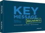 Cover: Key Message. Delivered - Haufe-Lexware