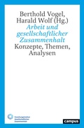 Cover: Arbeit und gesellschaftlicher Zusammenhalt - Campus
