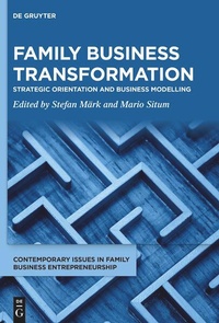 Enlarge image Cover: Family Business Transformation - De Gruyter