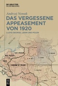 Cover: Das vergessene Appeasement von 1920 - De Gruyter