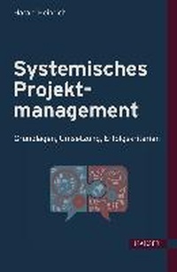 Abbildung von: Systemisches Projektmanagement - Hanser