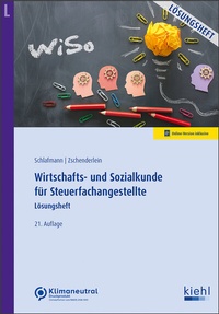 Abbildung von: Wirtschafts- und Sozialkunde für Steuerfachangestellte - Lösungsheft - Kiehl