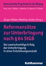 Cover: Reformansätze zur Unterbringung nach § 64 StGB - Kohlhammer