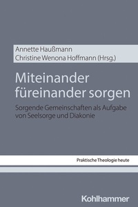 Abbildung von: Miteinander füreinander sorgen - Kohlhammer