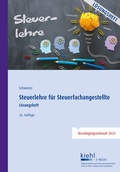 Abbildung von: Steuerlehre für Steuerfachangestellte - Lösungsheft - Kiehl