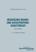 Cover: Hessisches Brand- und Katastrophenschutzrecht - Deutscher Gemeindeverlag