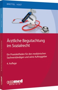 Abbildung von: Ärztliche Begutachtung im Sozialrecht - ecomed Storck