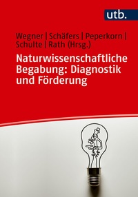 Abbildung von: Naturwissenschaftliche Begabung: Diagnostik und Förderung - UTB