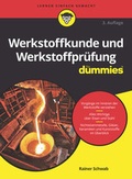 Cover: Werkstoffkunde und Werkstoffpr&uuml;fung f&uuml;r Dummies - Wiley-VCH