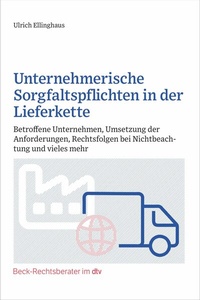 Abbildung von: Unternehmerische Sorgfaltspflichten in der Lieferkette - C.H.BECK