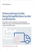 Cover: Unternehmerische Sorgfaltspflichten in der Lieferkette - C.H.BECK