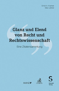 Enlarge image Cover: Glanz und Elend von Recht und Rechtswissenschaft - Manz