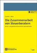 Cover: Die Zusammenarbeit von Steuerberatern - NWB