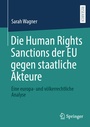 Cover: Die Human Rights Sanctions der EU gegen staatliche Akteure - Springer