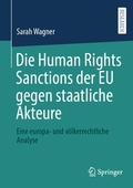 Cover: Die Human Rights Sanctions der EU gegen staatliche Akteure - Springer
