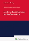 Cover: Moderne Kleinfahrzeuge im Stra&szlig;enverkehr - Luchterhand