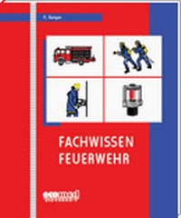 Abbildung von: Fachwissen Feuerwehr - Sammelband - ecomed Storck