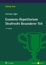 Cover: Examens-Repetitorium Strafrecht Besonderer Teil - C.F. Müller