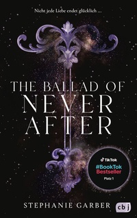 Enlarge image Cover: The Ballad of Never After - cbj