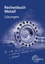 Bild: Lösungen zu 10307 Rechenbuch Metall - Europa-Lehrmittel