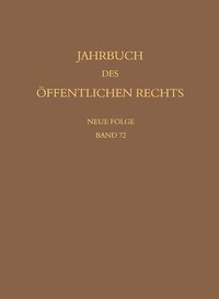Abbildung von: Jahrbuch des öffentlichen Rechts der Gegenwart. Neue Folge - Band 72 - Mohr Siebeck
