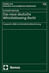 Abbildung von: Das neue deutsche Whistleblowing-Recht - Nomos