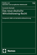 Cover: Das neue deutsche Whistleblowing-Recht - Nomos