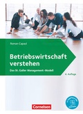 Cover: Betriebswirtschaft verstehen - Das St. Galler Management-Modell - [4. Auflage] - Cornelsen Verlag