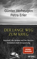 Cover: Der lange Weg zum Krieg - Heyne