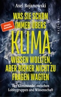 Cover: Was Sie schon immer &uuml;bers Klima wissen wollten, aber bisher nicht zu fragen wagten - Westend