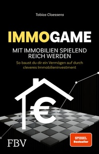 Abbildung von: Immogame - mit Immobilien spielend reich werden - FinanzBuch Verlag