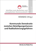 Cover: Kommunale Demokratie zwischen Beteiligungschancen und Radikalisierungsgefahren - Boorberg