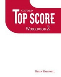 Enlarge image Cover: Top Score 2: Workbook - Oxford University Press