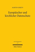 Abbildung von: Europäischer und kirchlicher Datenschutz - Mohr Siebeck