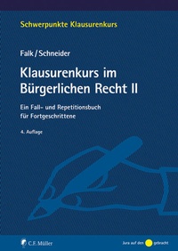 Abbildung von: Klausurenkurs im Bürgerlichen Recht II - C.F. Müller