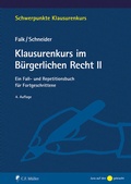 Cover: Klausurenkurs im B&uuml;rgerlichen Recht II - C.F. M&uuml;ller