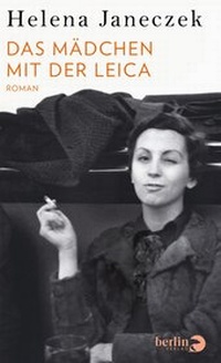 Abbildung von: Das Mädchen mit der Leica - Berlin Verlag