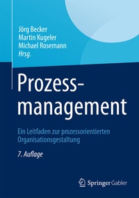 Enlarge image Cover: Prozessmanagement - Springer Gabler