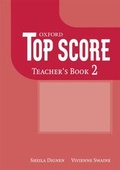 Cover: Top Score 2: Teacher's Book - Oxford University Press