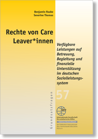 Enlarge image Cover: Rechte von Care Leaver*innen - Internationale Gesellschaft für erzieherische Hilfen