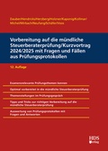 Cover: Vorbereitung auf die m&uuml;ndliche Steuerberaterpr&uuml;fung/Kurzvortrag 2024/2025 mit Fragen und F&auml;llen aus Pr&uuml;fungsprotokollen - HDS