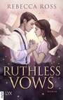 Cover: Ruthless Vows - LYX