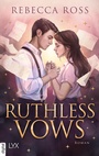 Cover: Ruthless Vows - LYX
