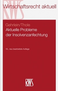 Abbildung von: Aktuelle Probleme der Insolvenzanfechtung - RWS