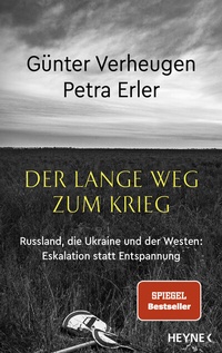 Bild vergrößern Bild: Der lange Weg zum Krieg - Heyne