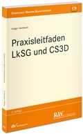 Cover: Praxisleitfaden LkSG und CS3D - Fachmedien Recht und Wirtschaft