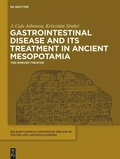 Cover: Gastrointestinal Disease and Its Treatment in Ancient Mesopotamia - De Gruyter